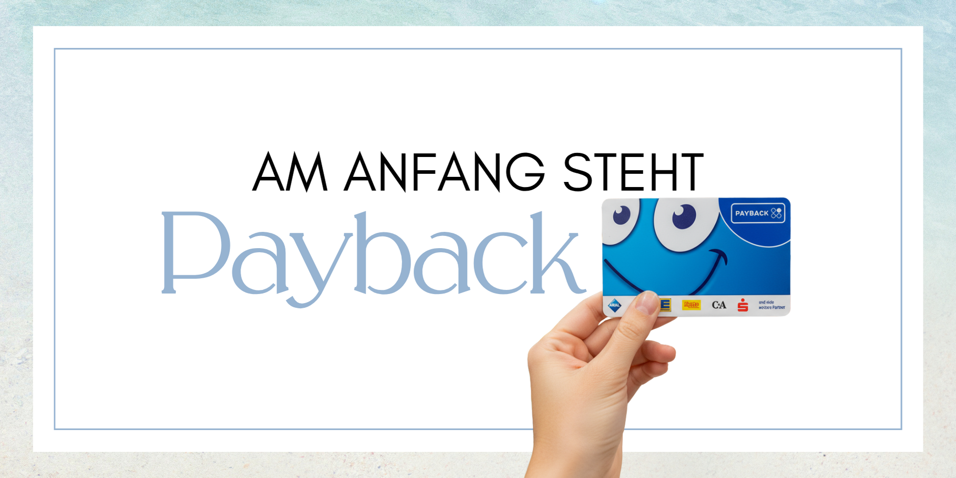 Mit Payback fängt es an