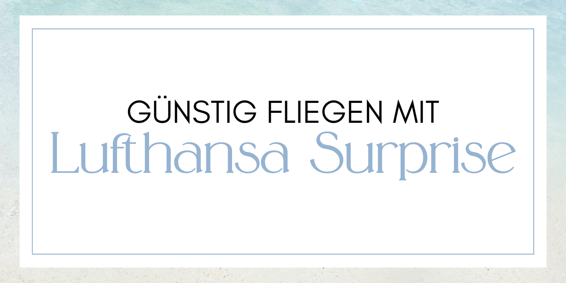 Lufthansa Surprise