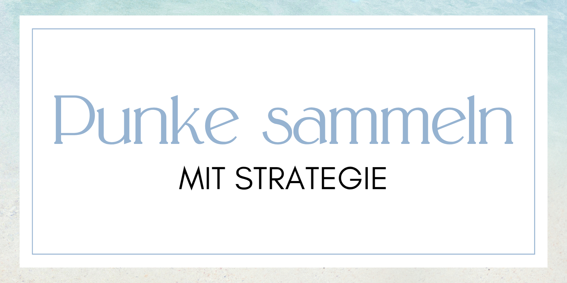 Von Payback Gutscheinen zu Flugreisen